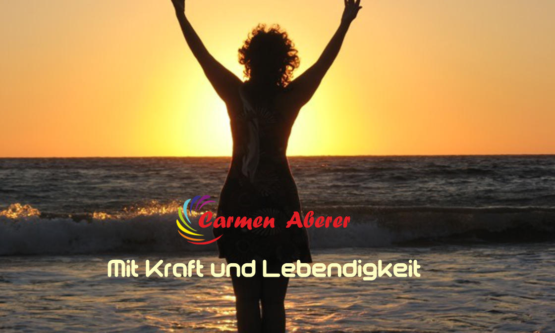 Carmen  Aberer  Mit Kraft und Lebendigkeit
